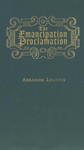 The Emancipation Proclamation, USA, Books of American Wisdom, Hardback