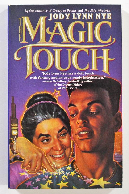 The Magic Touch by Jody L. Nye 1996 Warner / Aspect Paperback