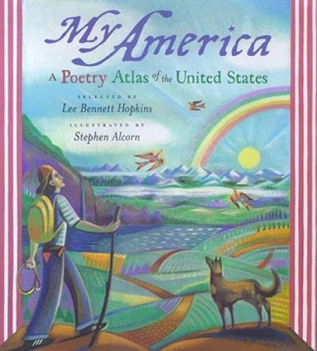 My America: A Poetry Atlas of the United States – Hardcover – GOOD