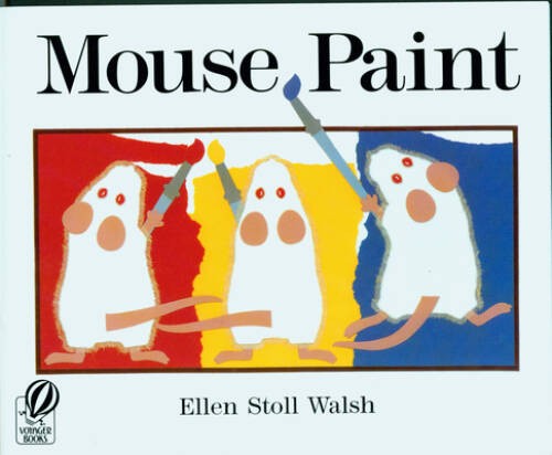 Mouse Paint – Paperback By Walsh, Ellen Stoll – GOOD