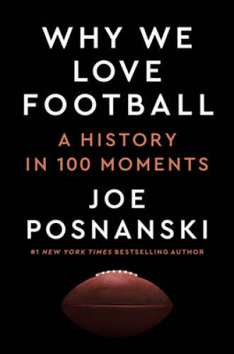 Why We Love Football A History – GOOD