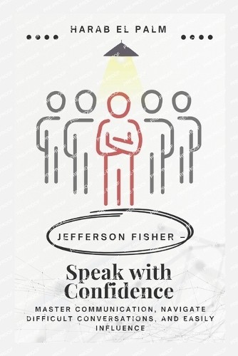 Harab El Palm Jefferson Fisher – Speak with Confidence (Paperback) (UK IMPORT)