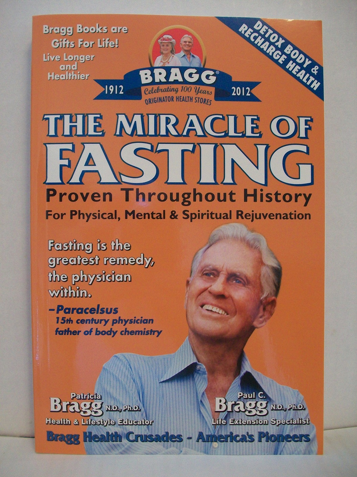The Miracle of Fasting: Proven Throughout History for Physical, Mental, & Sp…