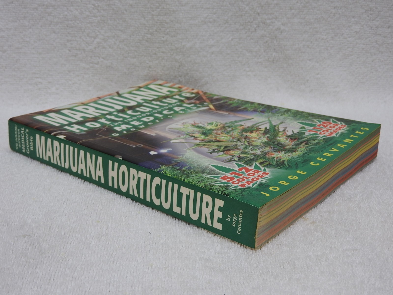 Marijuana Horticulture by Jorge Cervantes 512 Pages Expanded 2006 1st Edition 👀