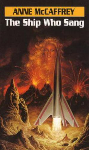 Ship Who Sang : A Novel by Anne McCaffrey (1985, Mass Market)