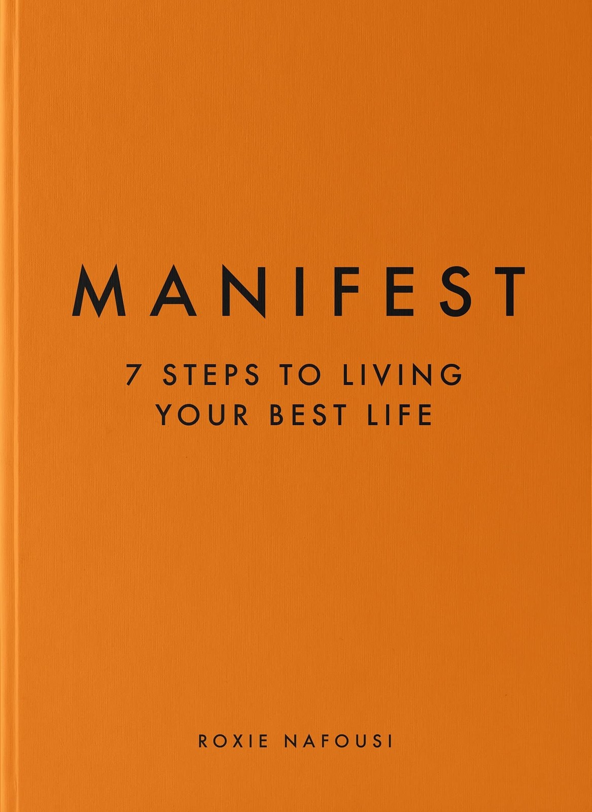 Manifest (International Edition) Roxie Nafousi hardcover Acceptable