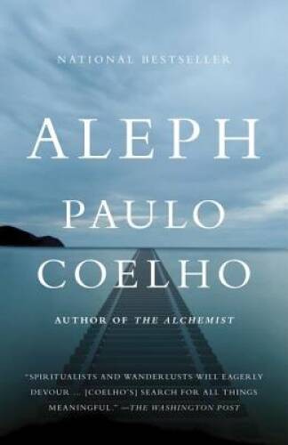 Aleph (Vintage International) – Paperback By Coelho, Paulo – GOOD