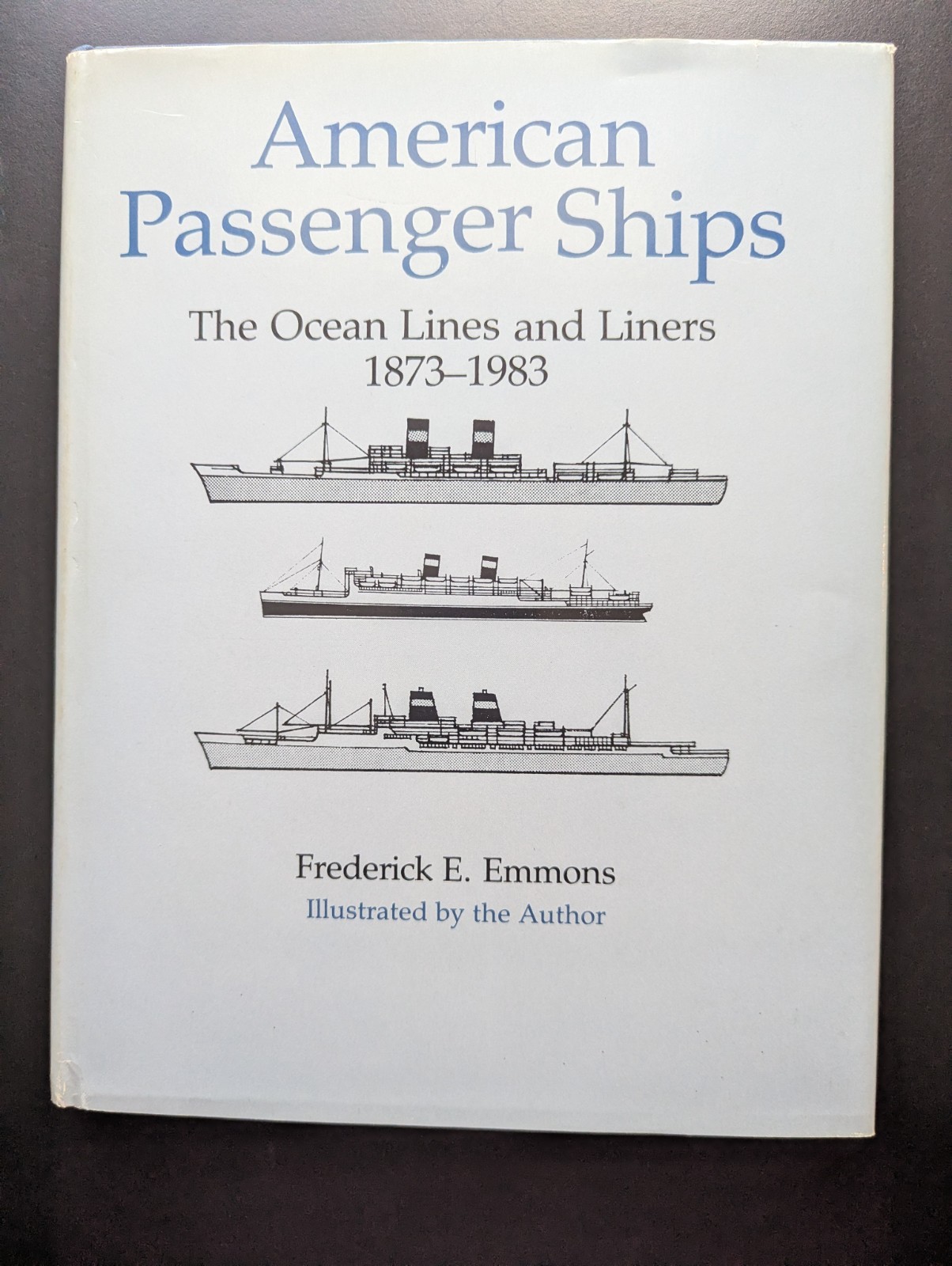 American Passenger Ships Ocean Lines Liners Frederick Emmons History