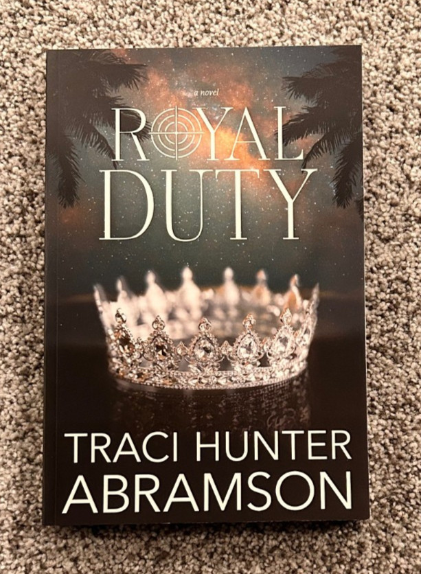 Royal Duty by Traci Hunter Abramson (Royal Series, Covenant)