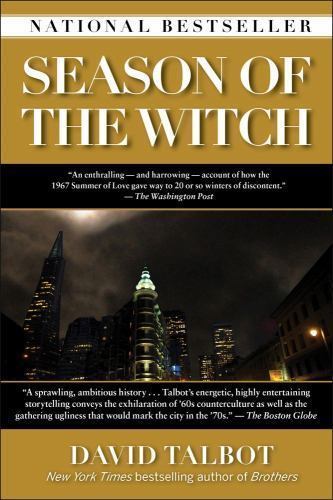 Season of the Witch: Enchantment, Terror, and – paperback, Talbot, 9781439108246