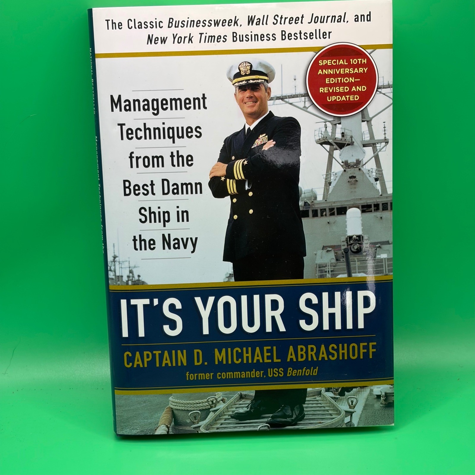 It’s Your/Our Ship Captain D. Michael Abrashoff Leadership Management Books EUC