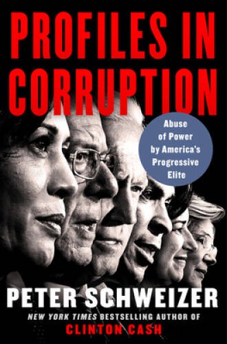 Profiles in Corruption: Abuse of Power by Americaâ??s Progressive Elite – GOOD