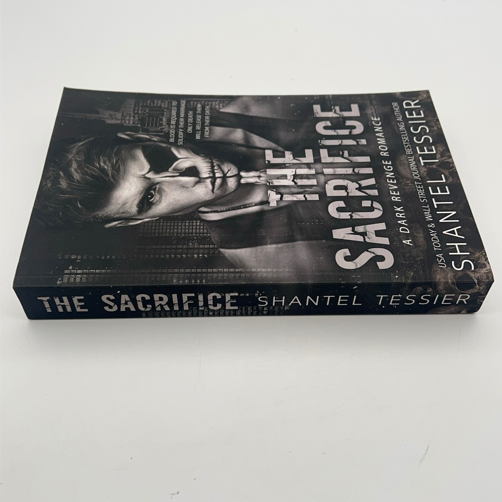 The Sacrifice by Shantel Tessier Dark Revenge Romance Paperback Book