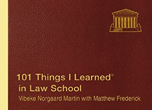 101 Things I Learned ® in Law School Hardcover Matthew Frederick