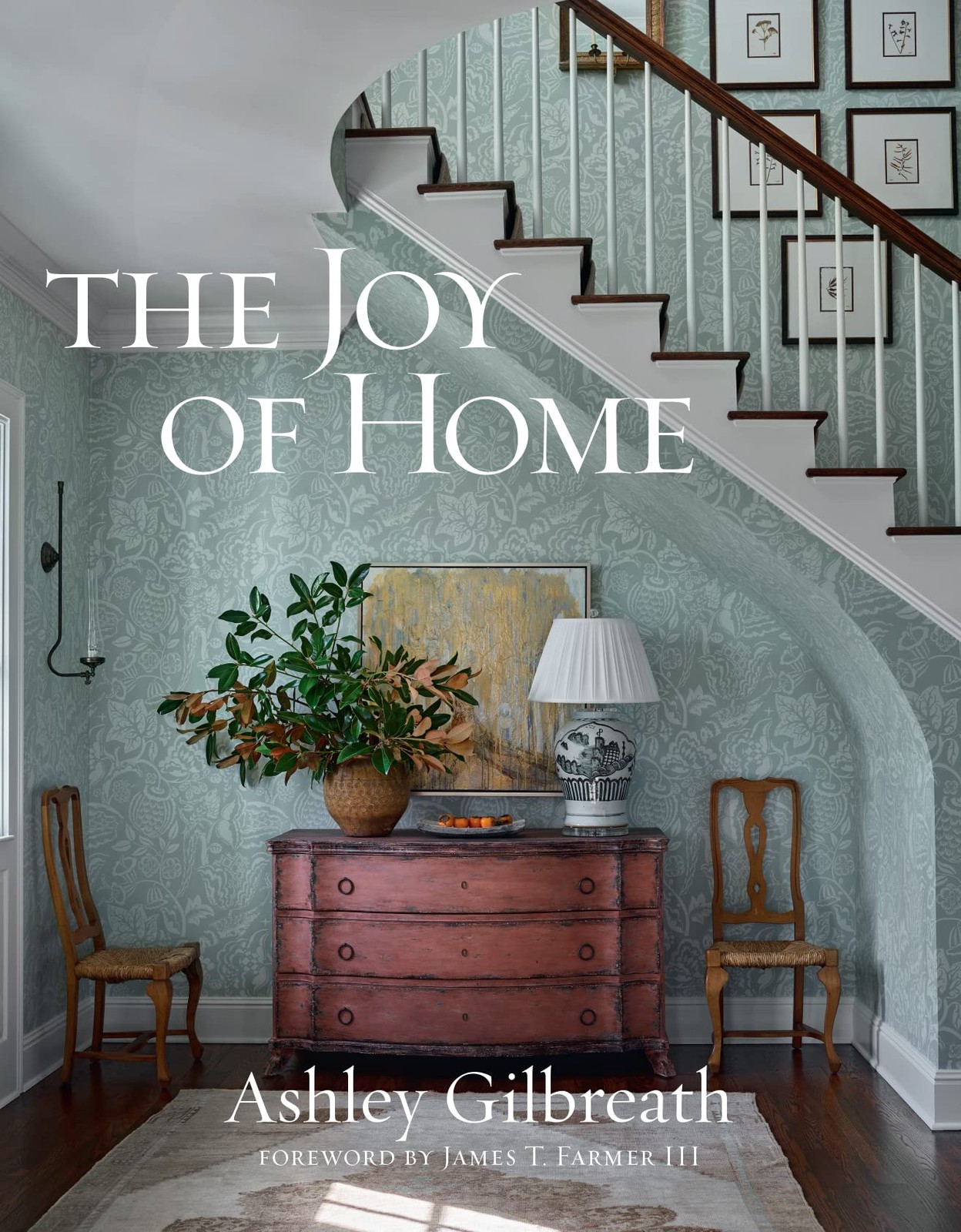 The Joy of Home, Gilbreath, Ashley, Excellent Book