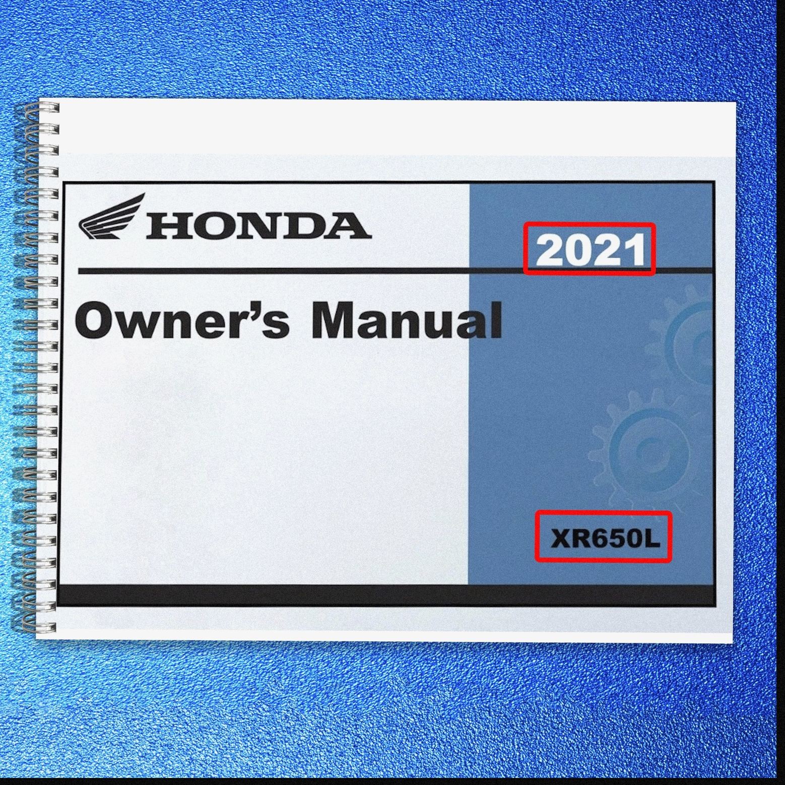 HONDA 2021 XR650L Motorcycle Owners Manual SECURED – COVERING – XL FOLDOUT PAGES