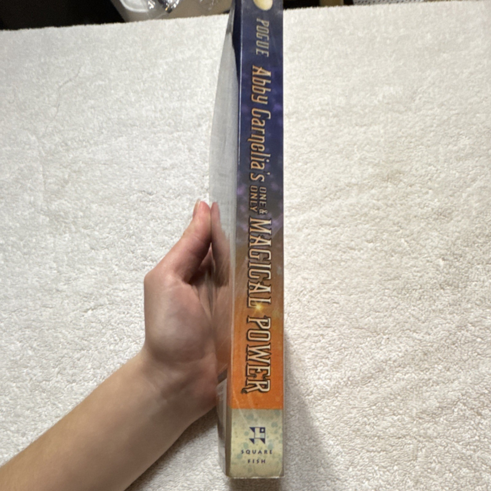 Abby Carnelia’s Magical Power Paperback David Pogue Square Fish Ages 9-12 Fanta…