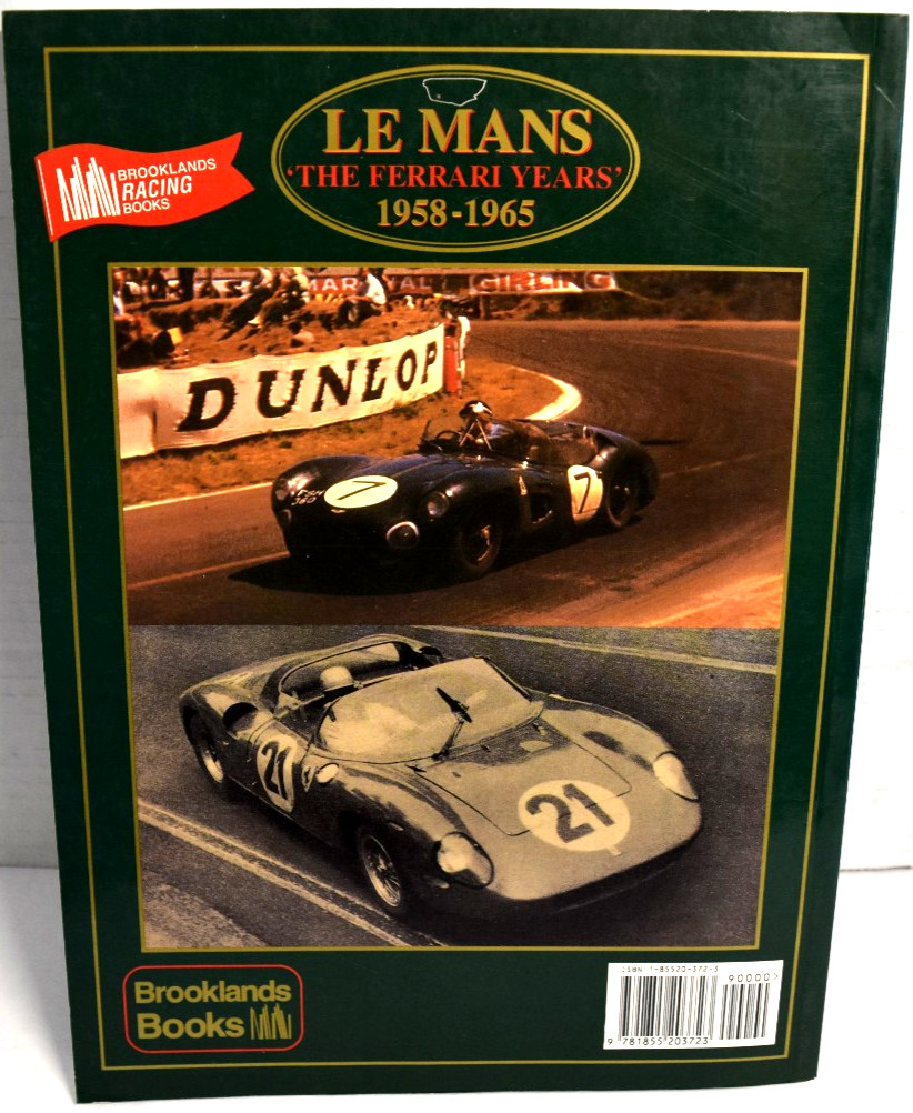 Le Mans : The Ferrari Years 1958-1965 by R. M. Clarke 1997 PB *VERY GOOD*
