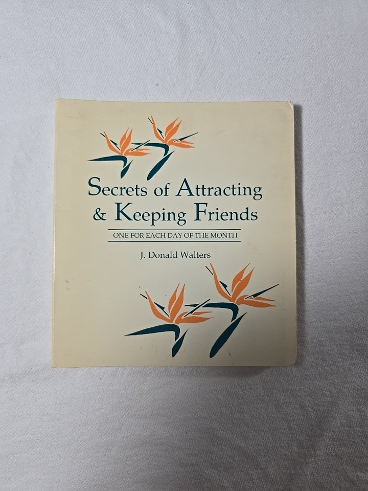 Secrets Of Attracting And Keeping Friends Affirmations Walters 1990 Vintage Book