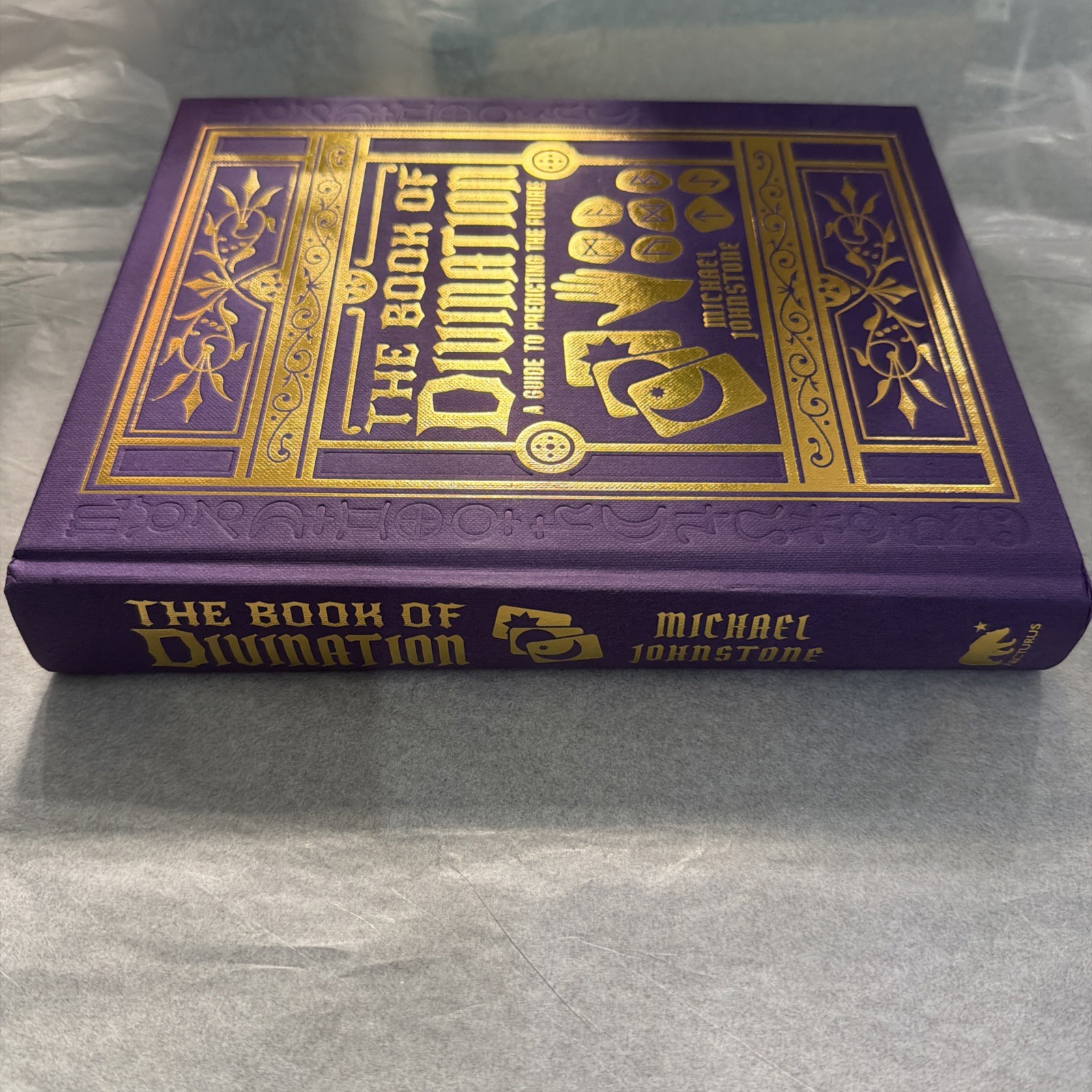 The Book of Divination: A Guide to Predicting the Future by Michael Johnstone