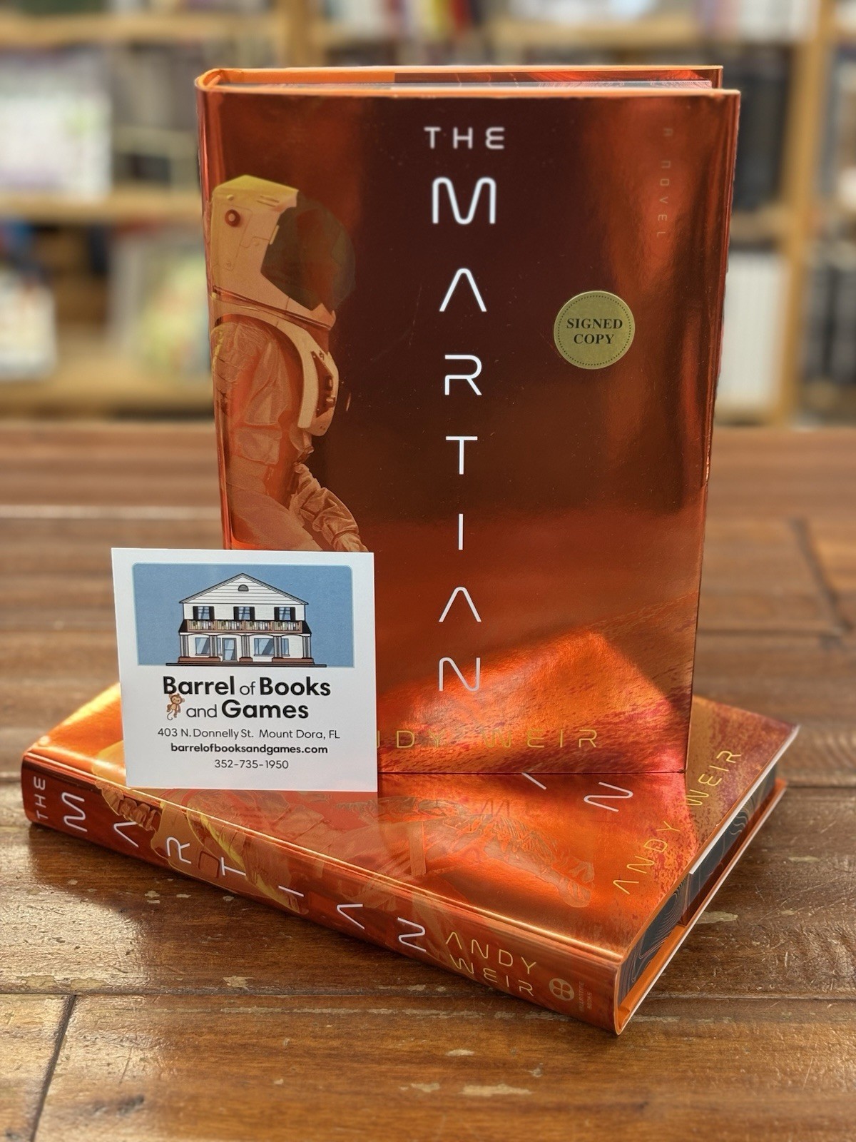 The Martian Deluxe Hardcover Edition Signed by Author Andy Weir In Stock