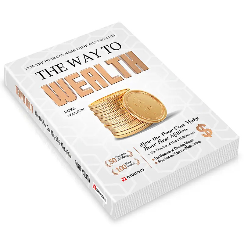 The Way to Wealth: Financial Freedom – Build Top Money Mindsets from Zero, Earn