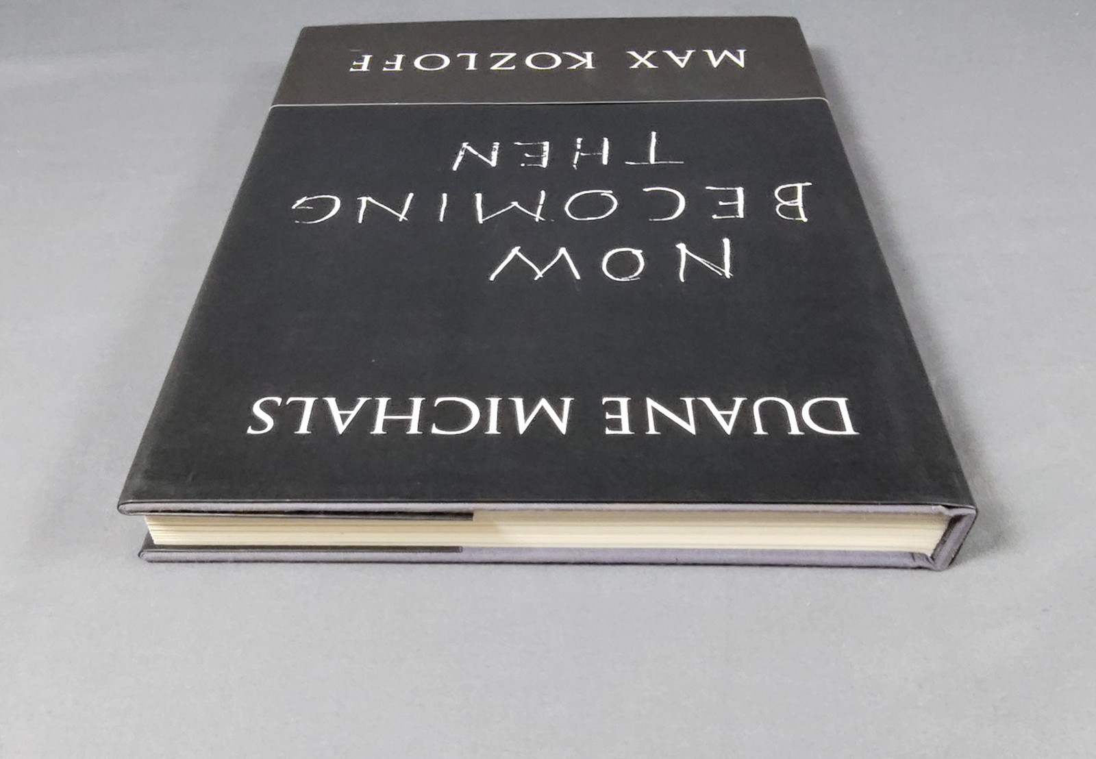 Now Becoming Then – Duane Michals – 1ST EDITION 1990 HCDJ & Band Twin Palms