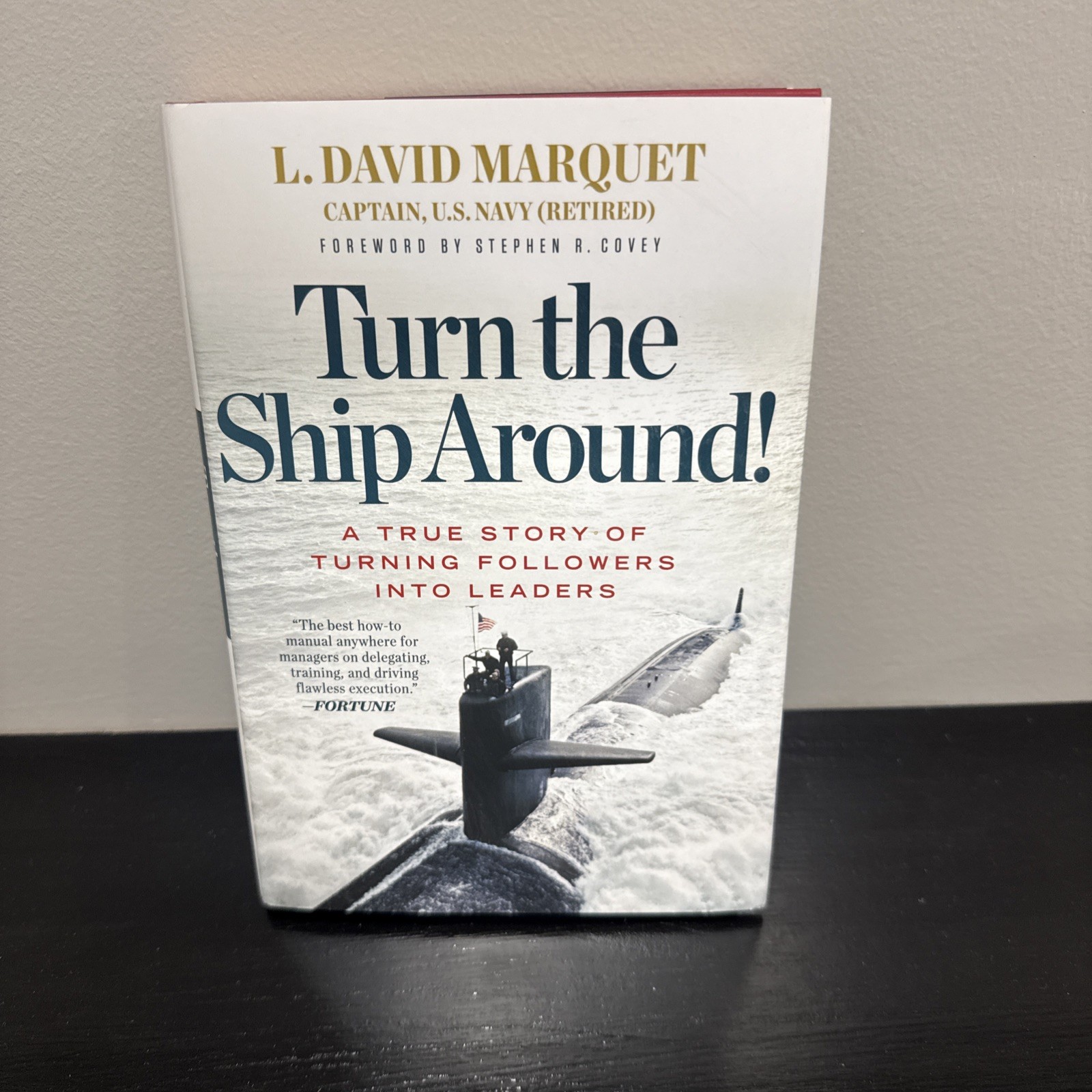 Turn The Ship Around, Marquette, L.David Hardback Book, New w/Fast Shipping