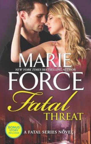 Fatal Threat: A Novel of Romantic Suspense (The Fatal Series) – GOOD