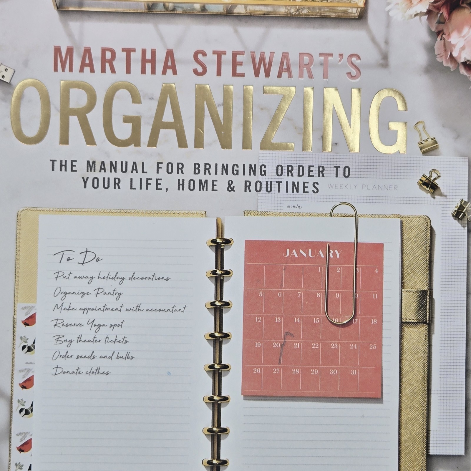 Martha Stewart’s Organizing-The Manual for Bringing Order to Your Life Book