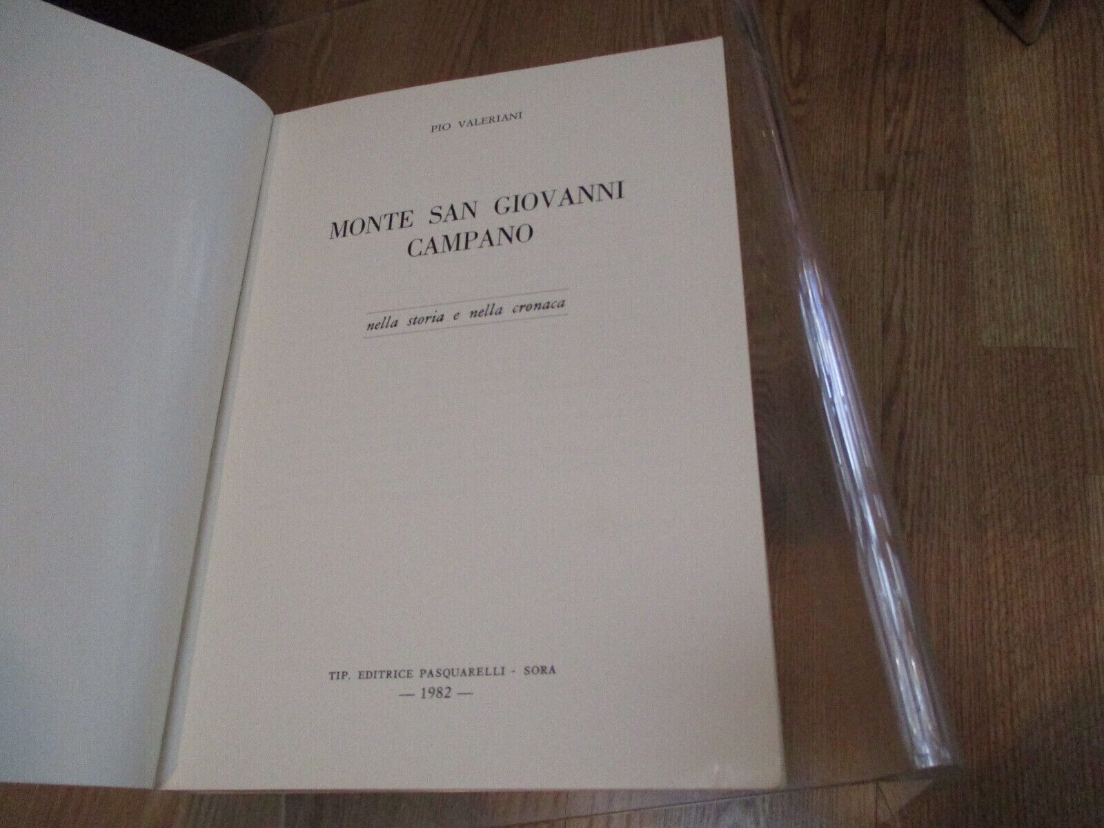 Monte San Giovanni Campano nella storia e nella cronaca softcover 1982 272 pages