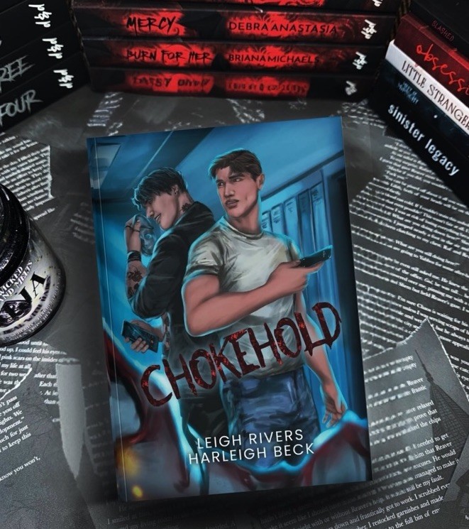 SIGNED D&D Dark & Disturbed: Chokehold By Leigh Rivers & Harleigh Beck New
