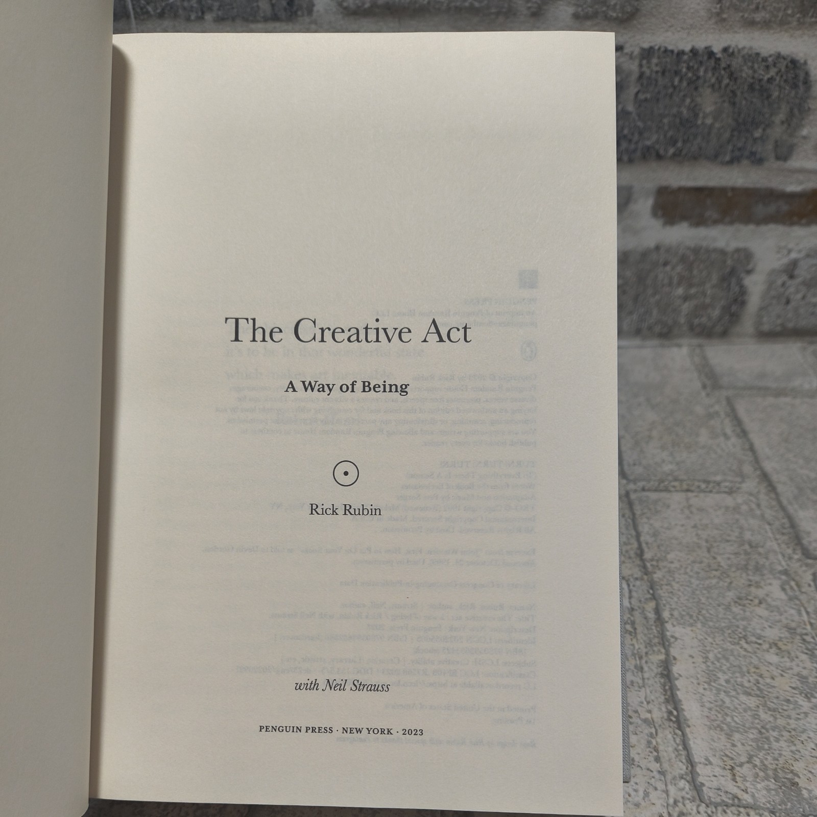 SIGNED “The Creative Act : A Way of Being,” by Rick Rubin (2023, HC)