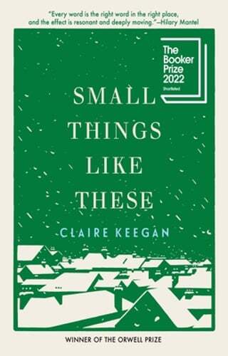 Small Things Like These by Claire Keegan: Used