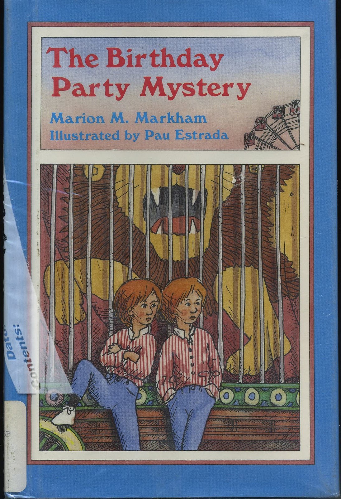 The Birthday Party Mystery – Markham, Marion M.|Estrada, Pau – Good – See co…