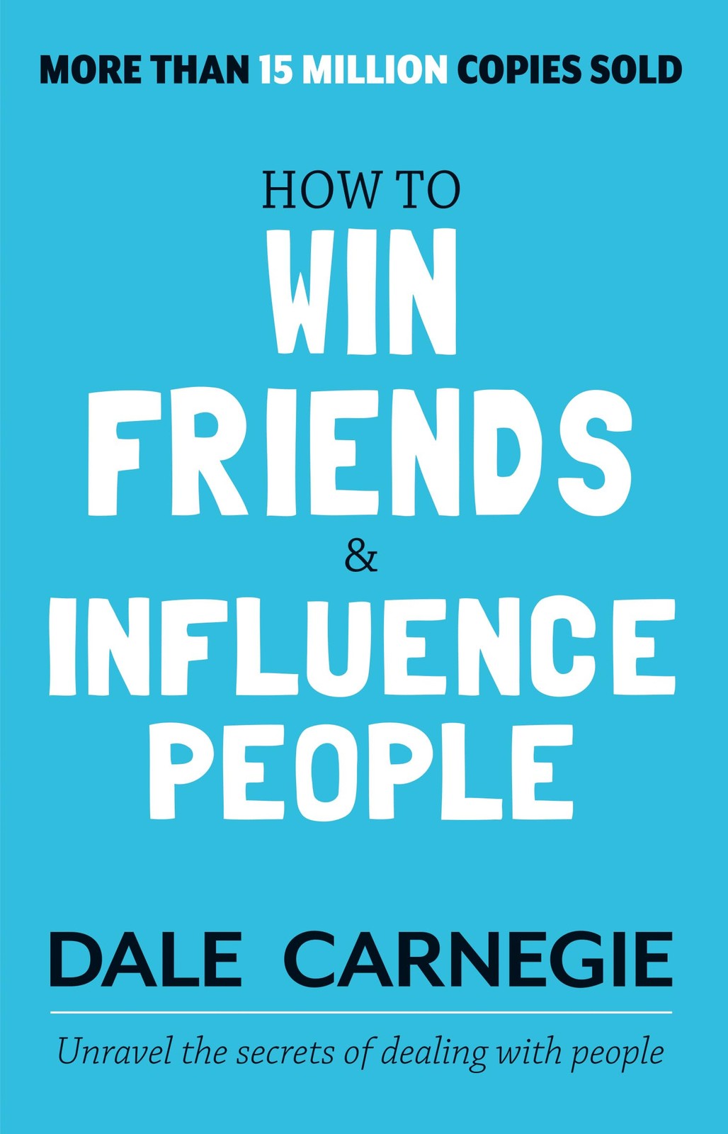 How to Win Friends and Influence People (International Edition)