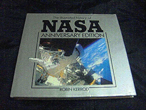 Illustrated History of Nasa – GOOD