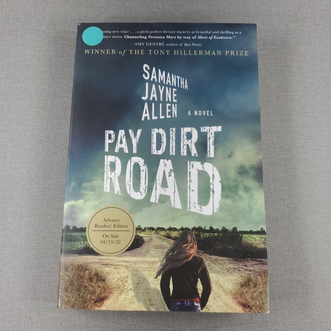 Pay Dirt Road Samantha Jayne Allen 2022 Paperback Book Uncorrected Proof ARC