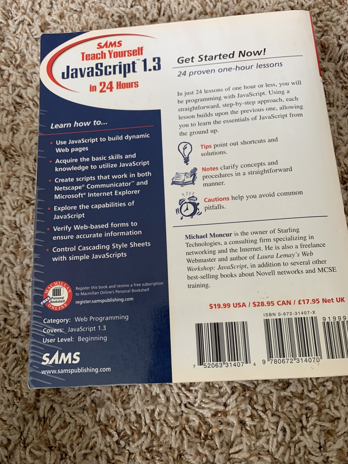 Teach Yourself in 24 Hours Ser.: Sams Teach Yourself JavaScript 1.3 in 24 Hours