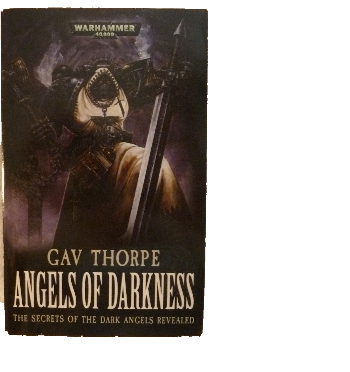 Gav Thorpe: Angels of Darkness (Warhammer 40,000) MMPB, 2008 1st printing
