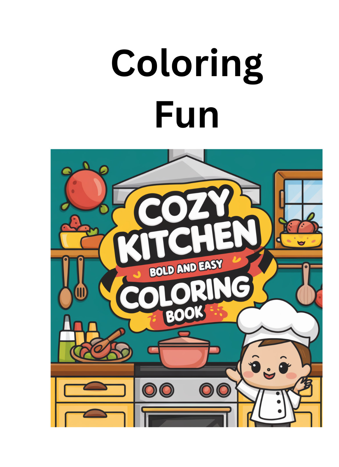 Cooking Fun Coloring Book for Kids Ages 4-8 1. Spiral Bound Coloring Book –