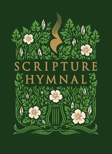 Stephen Crotts Randall Goodgame The Scripture Hymnal (Hardback)