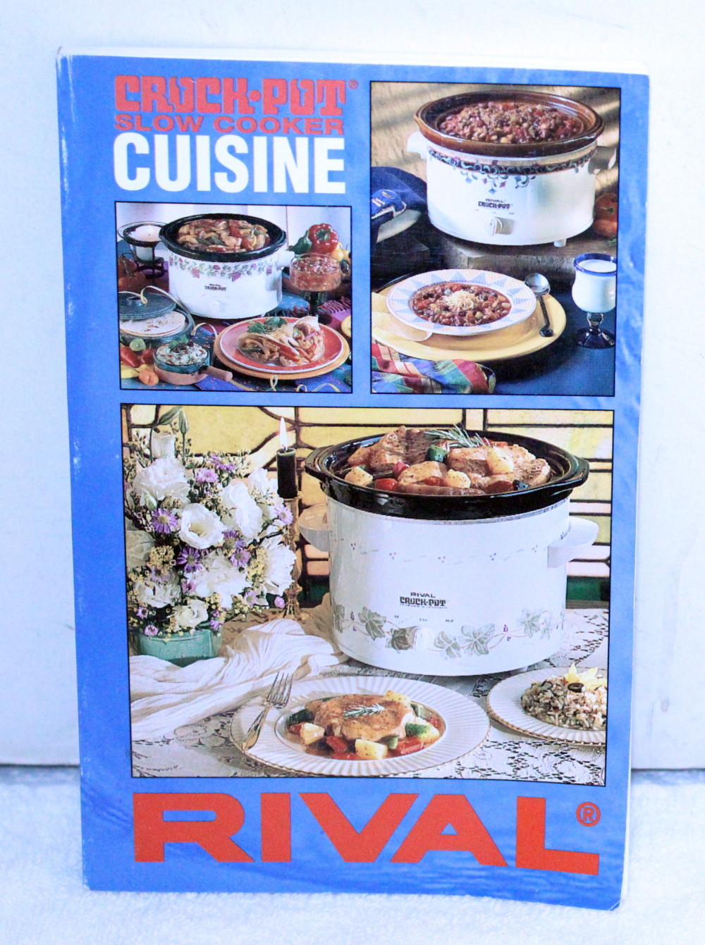 Rival 1995 Slow Cooker Crock-Pot Cuisine Cook Book ~ Soft Cover ~ 224 Pages