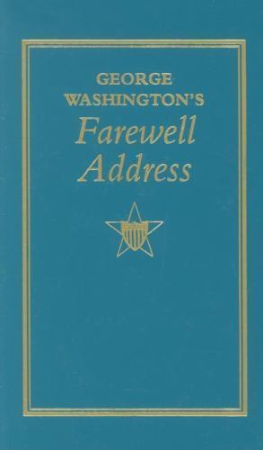 George Washington’s Farewell Address, USA, Books of American Wisdom, Hardback