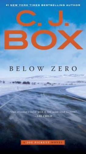 Below Zero (A Joe Pickett Novel) – Paperback By Box, C. J. – GOOD