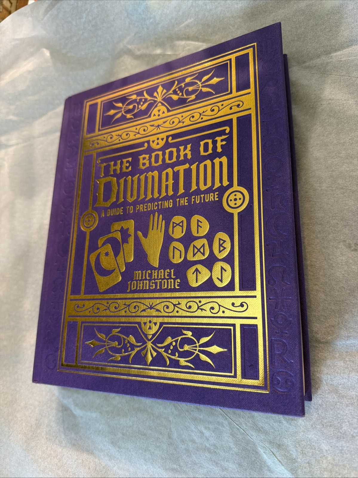 The Book of Divination: A Guide to Predicting the Future by Michael Johnstone