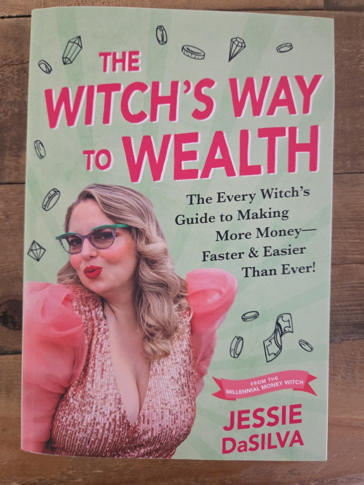 The Witchs Way to Wealth: The – GOOD