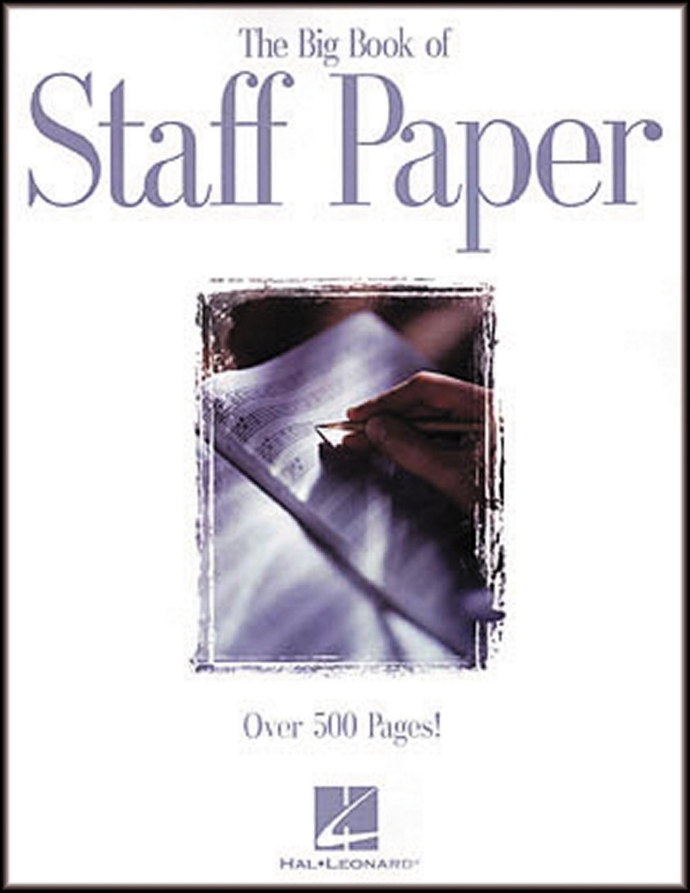 The Big Book of Staff Paper | 512 Pages of Perforated Music Manuscript Paper…