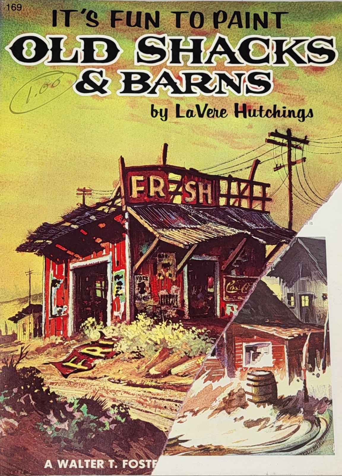 Vtg Old Shacks Barns Art Book #169 by LaVere Hutchings 1980s W Foster Guide USA