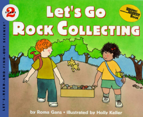 Let’s Go Rock Collecting (Let’S-Read-And-Find-Out Science. Stage 2) – VERY GOOD